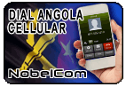 Dial Angola - Cell