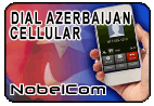 Dial Azerbaijan - Cell