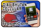 Dial Bhutan - Cell