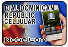 Dial Dominican Republic - Cell