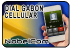Dial Gabon - Cell