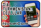 Dial Turkmenistan - Cell