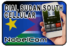 Dial Sudan South - Cell