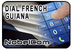 Dial French Guiana