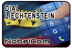 Dial Liechtenstein