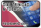 Dial Trinidad & Tobago