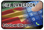 Dial Cameroon