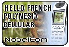 Hello French Polynesia - Cell